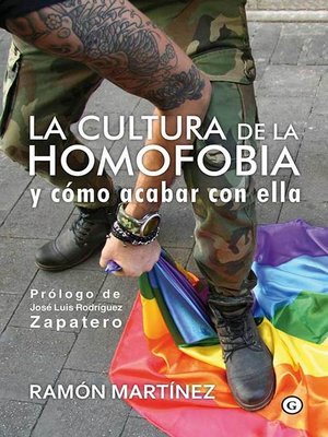 cover image of La cultura de la homofobia y cómo acabar con ella